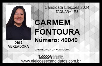 Candidato CARMEM FONTOURA 2024 - TAQUARA - Eleições