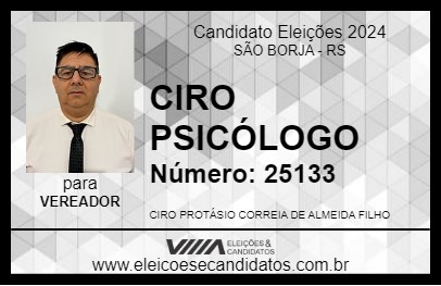 Candidato CIRO PSICÓLOGO 2024 - SÃO BORJA - Eleições