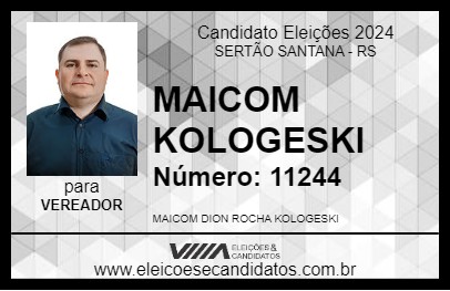 Candidato MAICOM KOLOGESKI 2024 - SERTÃO SANTANA - Eleições