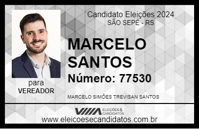 Candidato MARCELO SANTOS 2024 - SÃO SEPÉ - Eleições