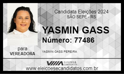 Candidato YASMIN GASS 2024 - SÃO SEPÉ - Eleições