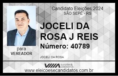 Candidato JOCELI DA ROSA J REIS 2024 - SÃO SEPÉ - Eleições