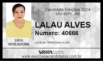 Candidato LALAU ALVES 2024 - SÃO SEPÉ - Eleições