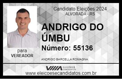 Candidato ANDRIGO DO ÚMBU 2024 - ALVORADA - Eleições