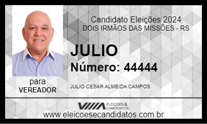 Candidato JULIO 2024 - DOIS IRMÃOS DAS MISSÕES - Eleições