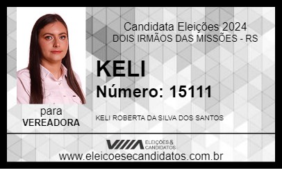 Candidato KELI 2024 - DOIS IRMÃOS DAS MISSÕES - Eleições