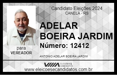 Candidato ADELAR BOEIRA JARDIM 2024 - CANELA - Eleições