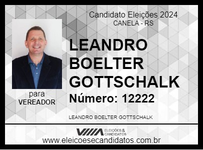 Candidato LEANDRO BOELTER GOTTSCHALK 2024 - CANELA - Eleições