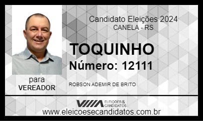 Candidato TOQUINHO 2024 - CANELA - Eleições