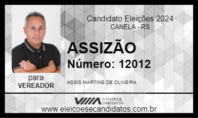 Candidato ASSIZÃO 2024 - CANELA - Eleições