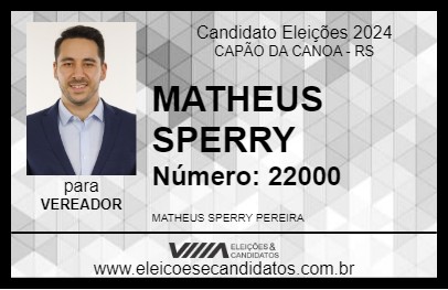 Candidato MATHEUS SPERRY 2024 - CAPÃO DA CANOA - Eleições