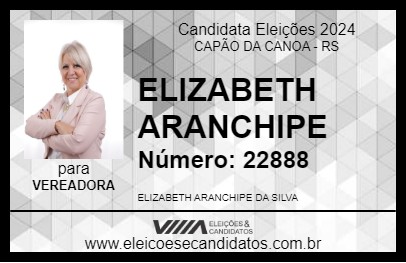 Candidato ELIZABETH ARANCHIPE 2024 - CAPÃO DA CANOA - Eleições