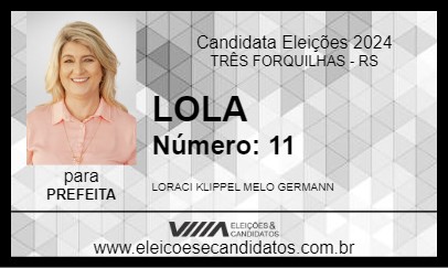 Candidato LOLA 2024 - TRÊS FORQUILHAS - Eleições