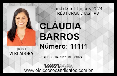 Candidato CLÁUDIA BARROS 2024 - TRÊS FORQUILHAS - Eleições