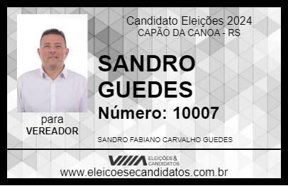 Candidato SANDRO GUEDES 2024 - CAPÃO DA CANOA - Eleições