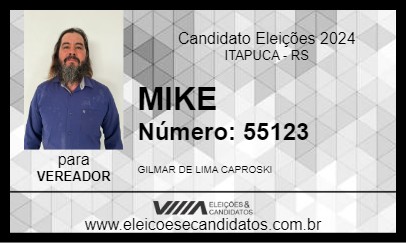 Candidato MIKE 2024 - ITAPUCA - Eleições