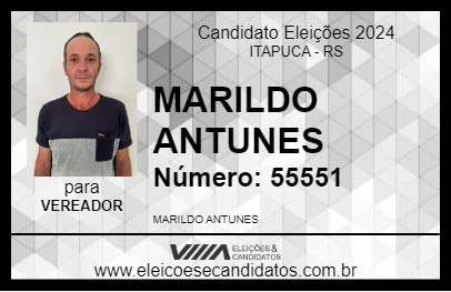 Candidato MARILDO ANTUNES 2024 - ITAPUCA - Eleições