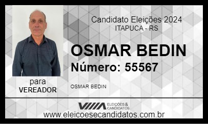 Candidato OSMAR BEDIN 2024 - ITAPUCA - Eleições