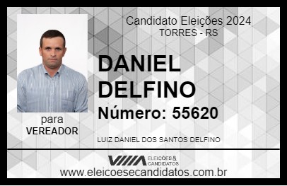 Candidato DANIEL DELFINO 2024 - TORRES - Eleições