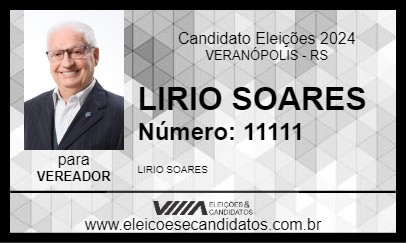 Candidato LIRIO SOARES 2024 - VERANÓPOLIS - Eleições