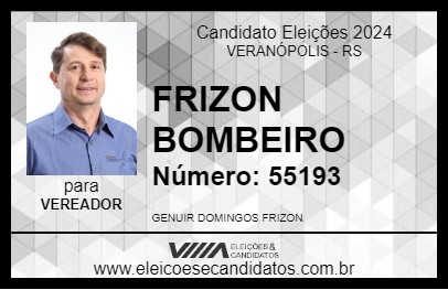 Candidato FRIZON BOMBEIRO 2024 - VERANÓPOLIS - Eleições