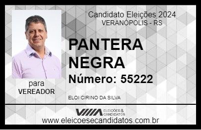 Candidato PANTERA NEGRA 2024 - VERANÓPOLIS - Eleições