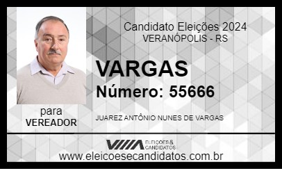 Candidato VARGAS 2024 - VERANÓPOLIS - Eleições