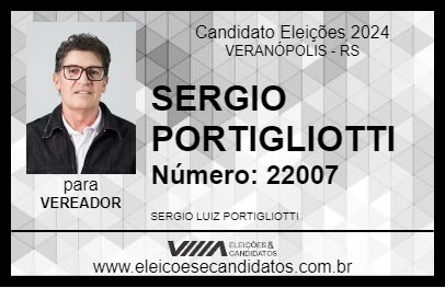 Candidato SERGIO PORTIGLIOTTI 2024 - VERANÓPOLIS - Eleições