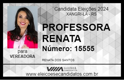 Candidato PROFESSORA RENATA 2024 - XANGRI-LÁ - Eleições