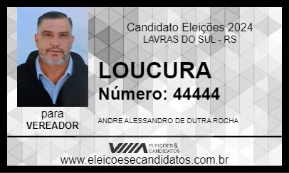 Candidato LOUCURA 2024 - LAVRAS DO SUL - Eleições