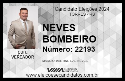 Candidato NEVES BOMBEIRO 2024 - TORRES - Eleições