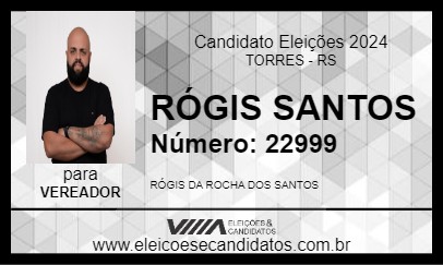 Candidato RÓGIS SANTOS 2024 - TORRES - Eleições