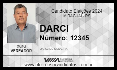 Candidato DARCI 2024 - MIRAGUAÍ - Eleições