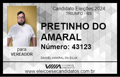 Candidato PRETINHO DO AMARAL 2024 - TRIUNFO - Eleições