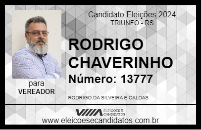 Candidato RODRIGO CHAVERINHO 2024 - TRIUNFO - Eleições