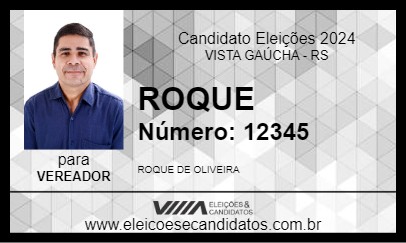 Candidato ROQUE 2024 - VISTA GAÚCHA - Eleições