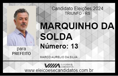 Candidato MARQUINHO DA SOLDA 2024 - TRIUNFO - Eleições