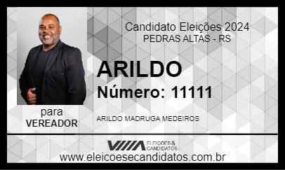 Candidato ARILDO 2024 - PEDRAS ALTAS - Eleições