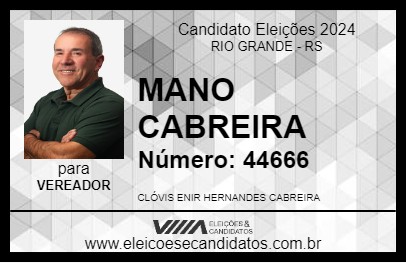 Candidato MANO CABREIRA 2024 - RIO GRANDE - Eleições