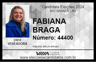 Candidato FABIANA BRAGA 2024 - RIO GRANDE - Eleições