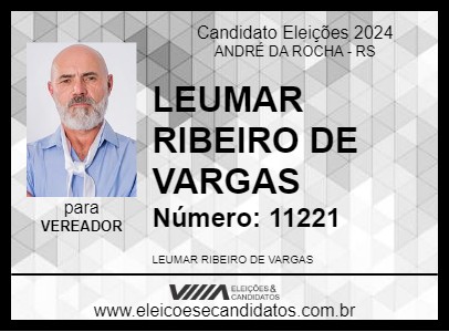 Candidato LEUMAR RIBEIRO DE VARGAS 2024 - ANDRÉ DA ROCHA - Eleições