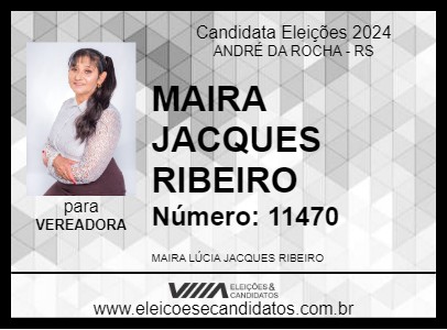 Candidato MAIRA JACQUES RIBEIRO 2024 - ANDRÉ DA ROCHA - Eleições