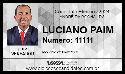 Candidato LUCIANO PAIM 2024 - ANDRÉ DA ROCHA - Eleições