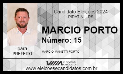 Candidato MARCIO PORTO 2024 - PIRATINI - Eleições