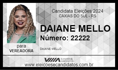 Candidato DAIANE MELLO 2024 - CAXIAS DO SUL - Eleições