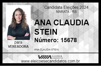 Candidato ANA CLAUDIA STEIN 2024 - MARATÁ - Eleições