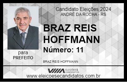 Candidato BRAZ REIS HOFFMANN 2024 - ANDRÉ DA ROCHA - Eleições