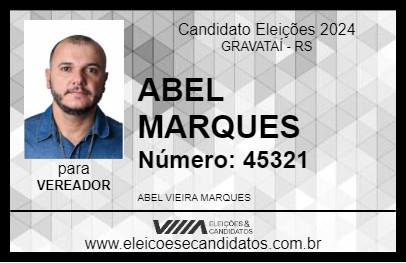 Candidato ABEL MARQUES 2024 - GRAVATAÍ - Eleições