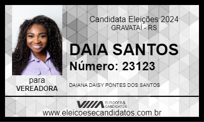 Candidato DAIA SANTOS 2024 - GRAVATAÍ - Eleições