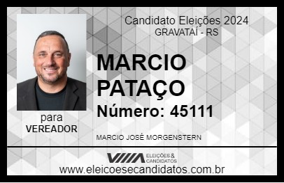 Candidato MARCIO PATAÇO 2024 - GRAVATAÍ - Eleições